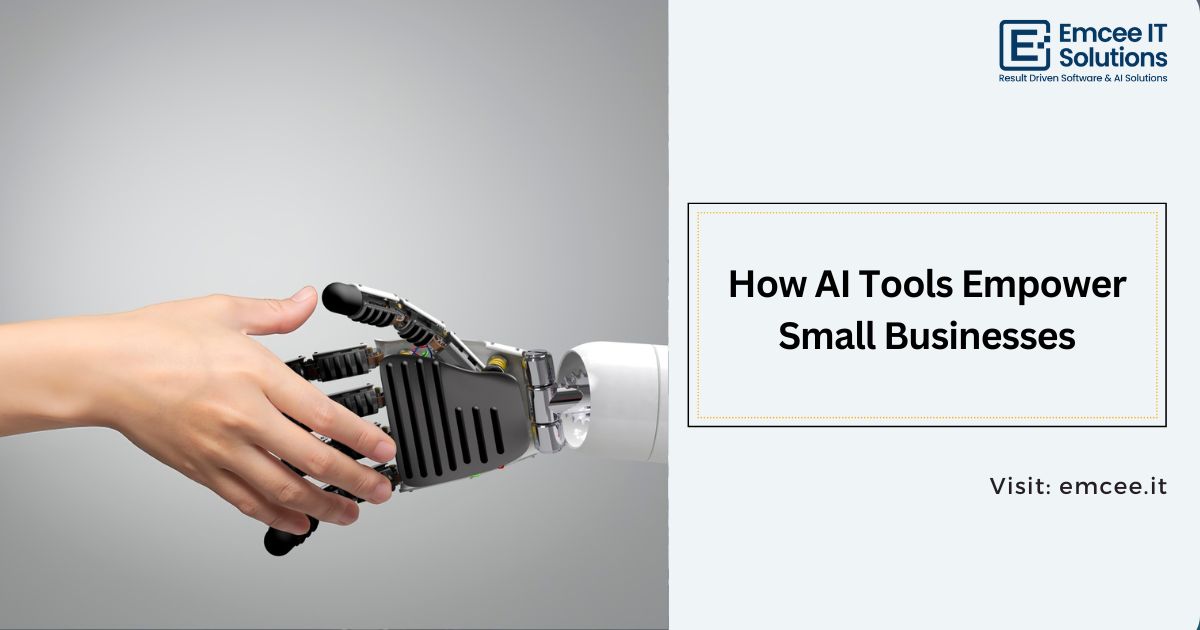 How AI Tools Empower Small Businesses
