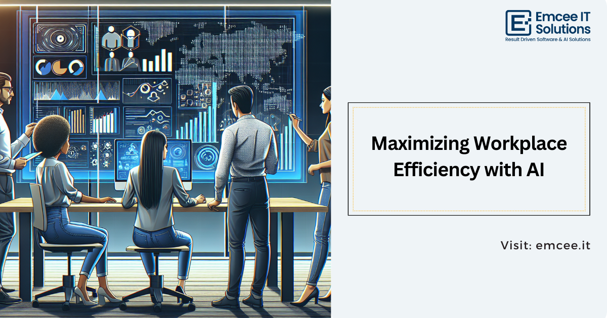 maximizing workplace efficiency with ai