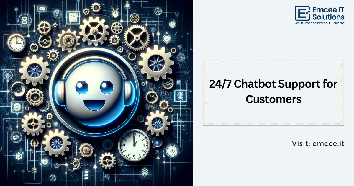 247 chatbot support for customers