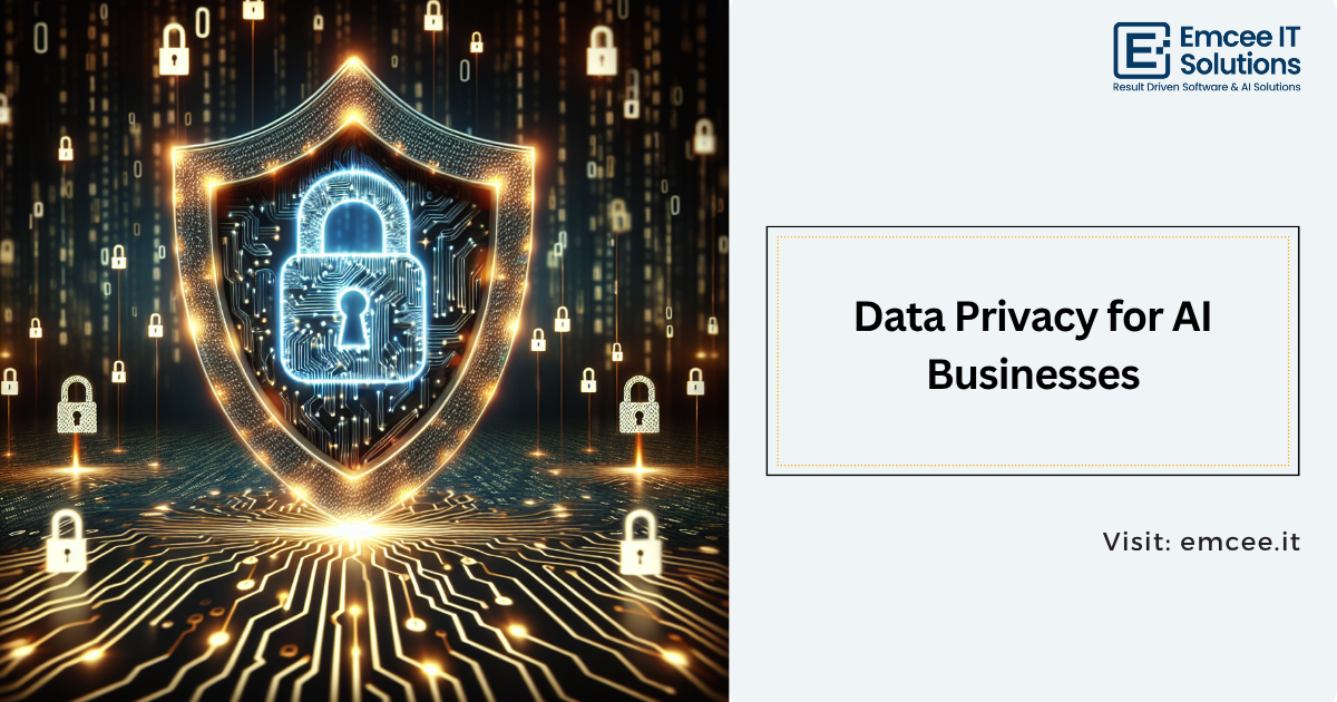 data privacy for ai businesses