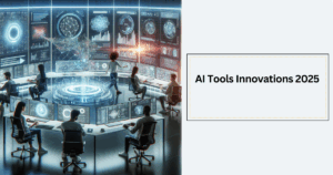 AI Tools Innovations 2025: Transforming Tech Teams