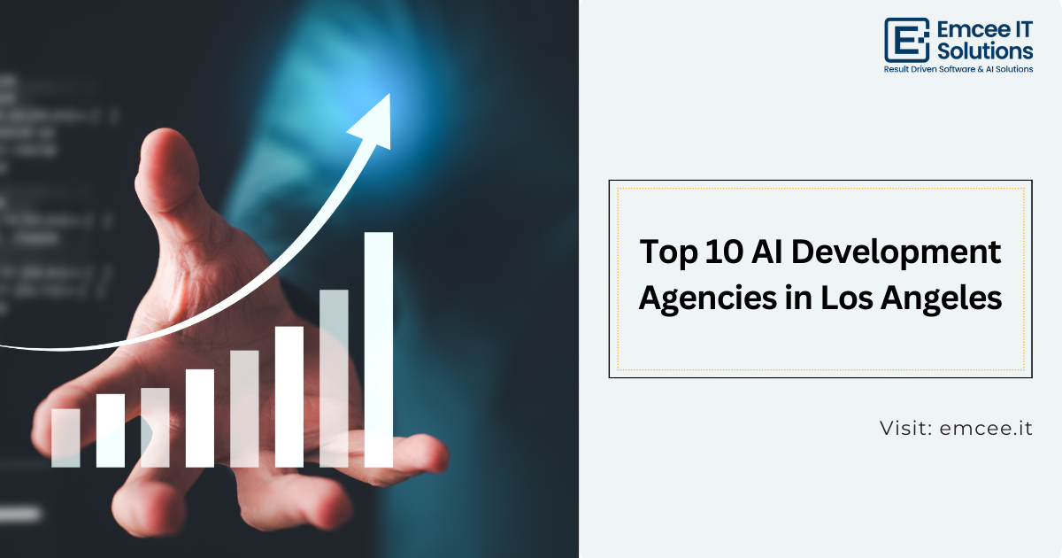 Top 10 AI Development Agencies in Los Angeles